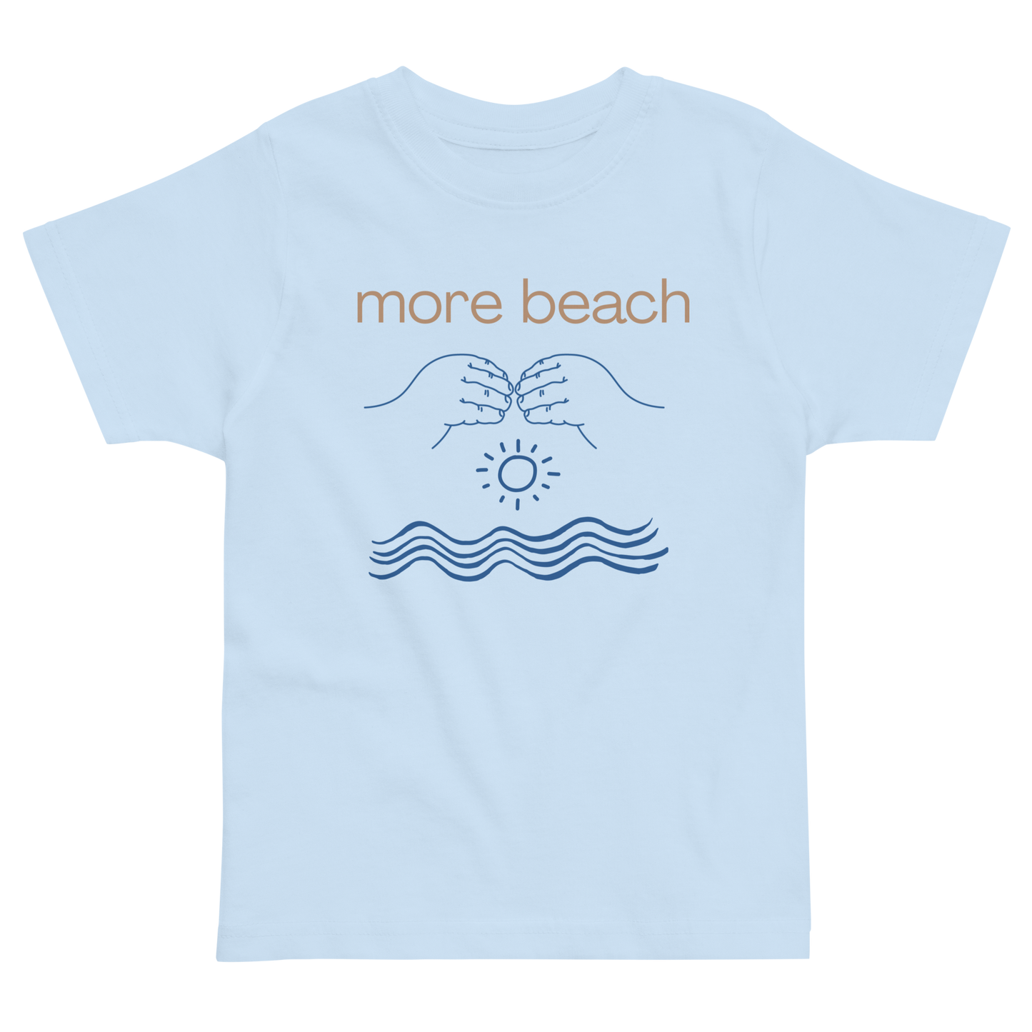 More Beach Toddler Tee