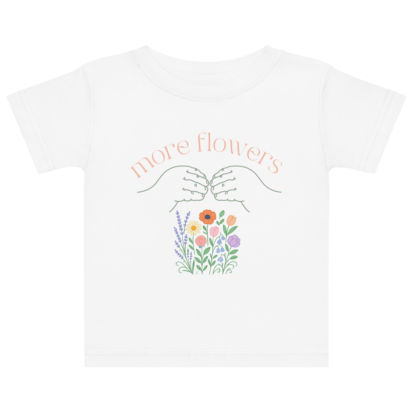 More Flowers Baby Tee