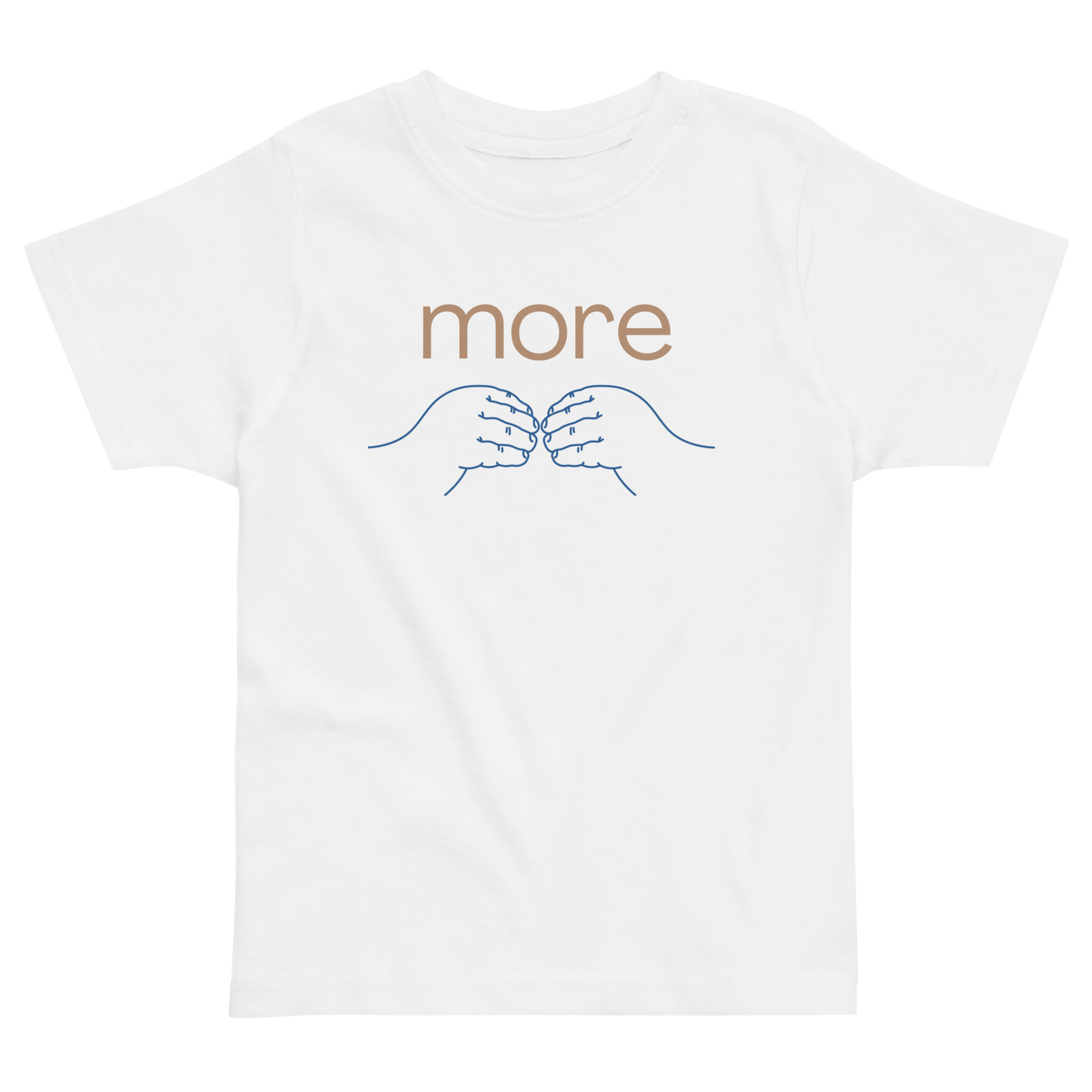 Original "More" Toddler Tee