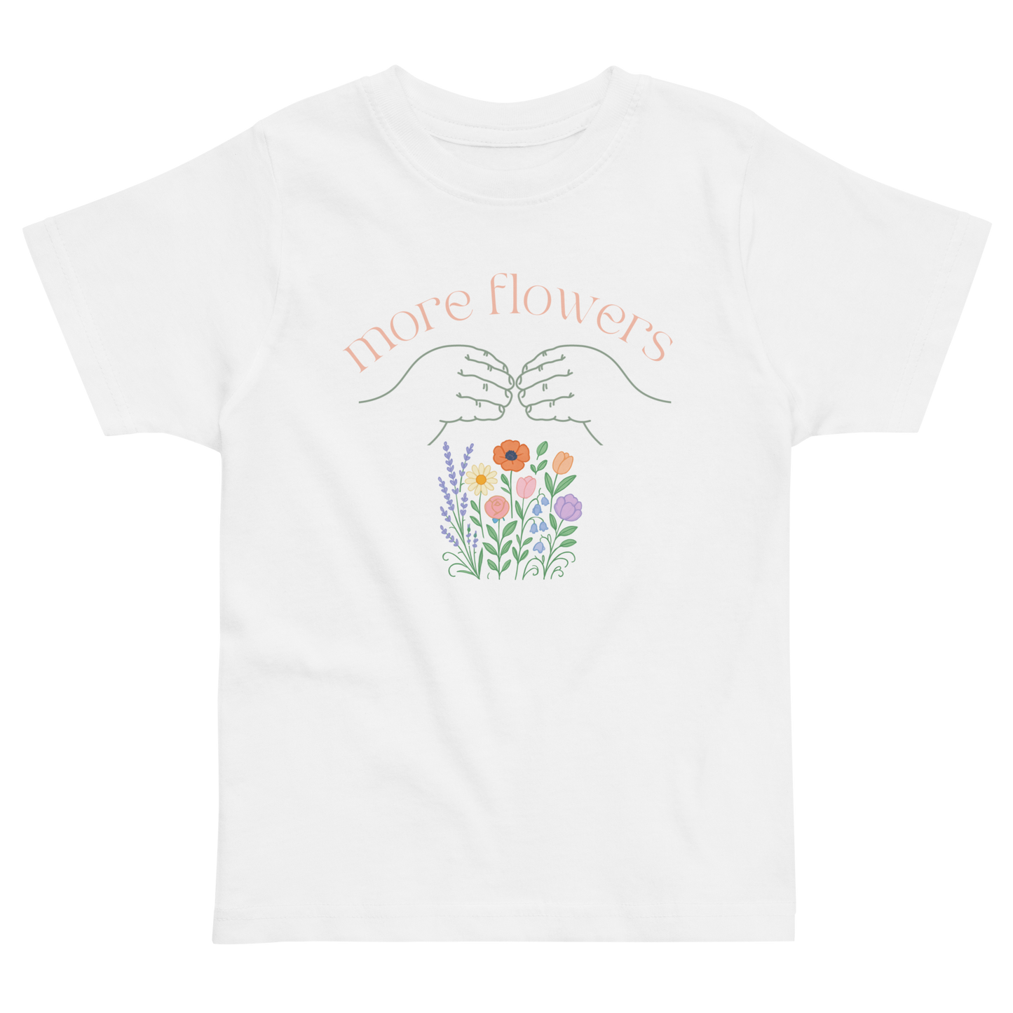 More Flowers Toddler Tee